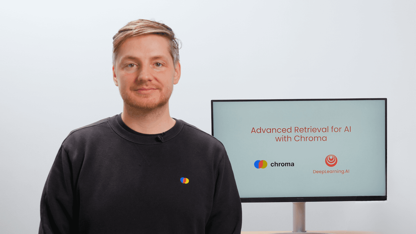 Advanced Retrieval for AI with Chroma